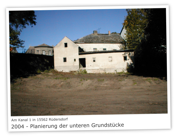 Am Kanal 1 in 15562 Rdersdorf Bild 4 - Planierung der unteren Grundstcke